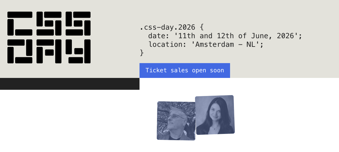 Pictures of the announced CSS Day 2026 speakers and MCs